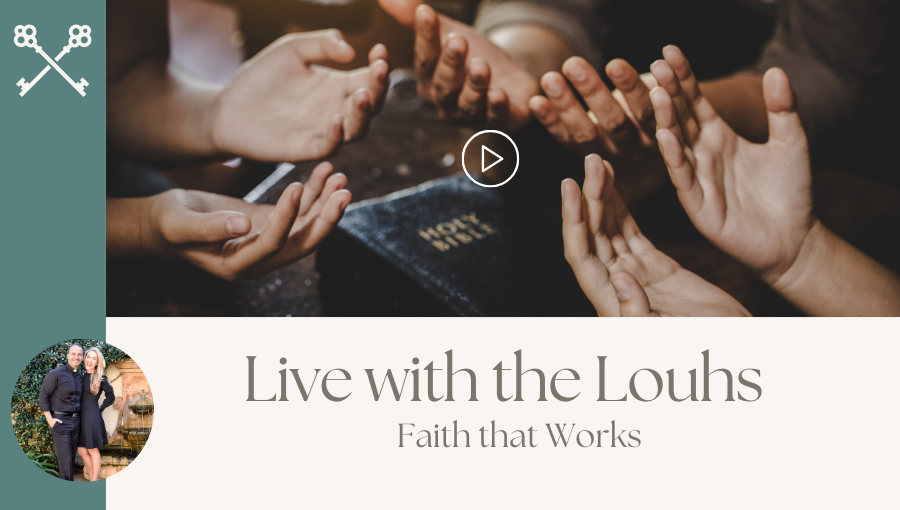 Faith that Works
