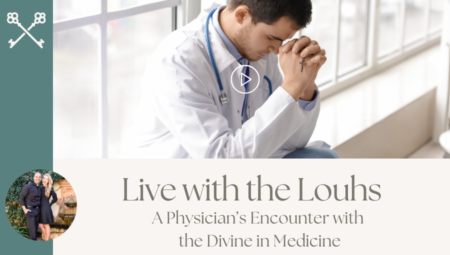 Live with the Louhs - A Physician’s Encounter with the Divine in Medicine