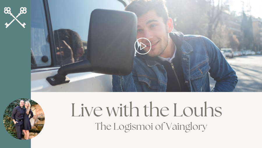 Live with the Louhs - The Logismoi of Vainglory