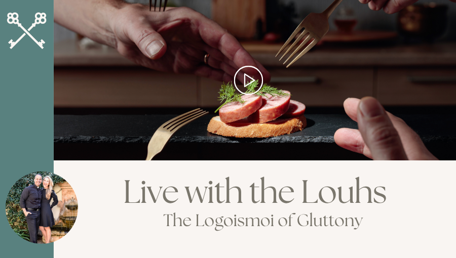 Live with the Louhs - The Logoismoi of Gluttony